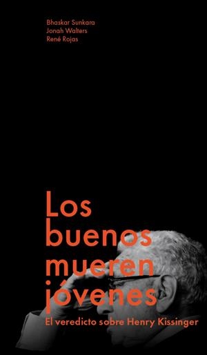 LOS BUENOS MUEREN JÓVENES | 9791399138641 | SUNKARA, BHASKAR/WALTERS, JONAH/ROJAS, RENÉ | Llibreria La Font de Mimir - Llibreria online Barcelona - Comprar llibres català i castellà