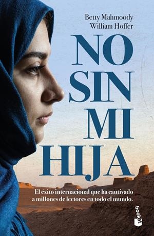 NO SIN MI HIJA | 9788408202387 | MAHMOODY, BETTY/HOFFER, WILLIAM | Llibreria La Font de Mimir - Llibreria online Barcelona - Comprar llibres català i castellà
