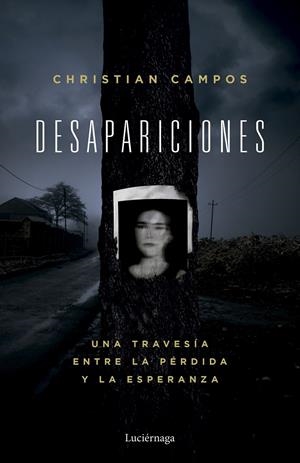 DESAPARICIONES | 9791387667368 | CAMPOS, CHRISTIAN | Llibreria La Font de Mimir - Llibreria online Barcelona - Comprar llibres català i castellà