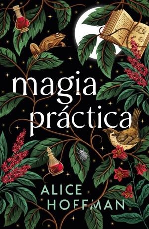 MAGIA PRÁCTICA | 9788410085831 | HOFFMAN, ALICE | Llibreria La Font de Mimir - Llibreria online Barcelona - Comprar llibres català i castellà