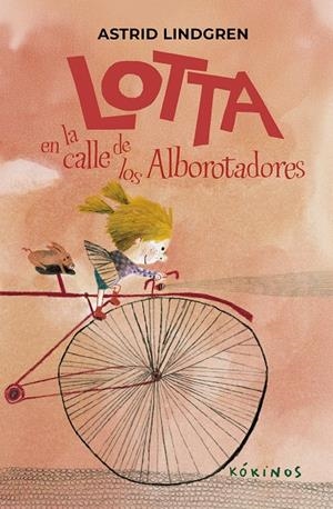 LOTTA EN LA CALLE DE LOS ALBOROTADORES | 9791387686284 | ASTRID LINDGREN | Llibreria La Font de Mimir - Llibreria online Barcelona - Comprar llibres català i castellà