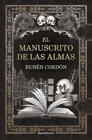 EL MANUSCRITO DE LAS ALMAS | 9791387629779 | CORDÓN, RUBÉN | Llibreria La Font de Mimir - Llibreria online Barcelona - Comprar llibres català i castellà