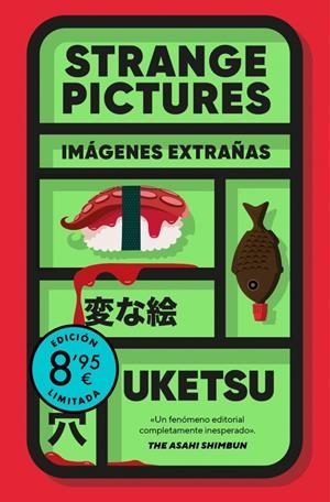 STRANGE PICTURES (EDICIÓN LIMITADA · VERANO) | 9788466389419 | UKETSU | Llibreria La Font de Mimir - Llibreria online Barcelona - Comprar llibres català i castellà