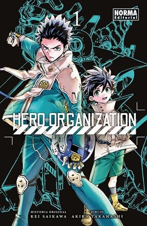 HERO ORGANIZATION 01. | 9788467983340 | KEI SAIKAWA/AKIRA TAKAHASHI | Llibreria La Font de Mimir - Llibreria online Barcelona - Comprar llibres català i castellà