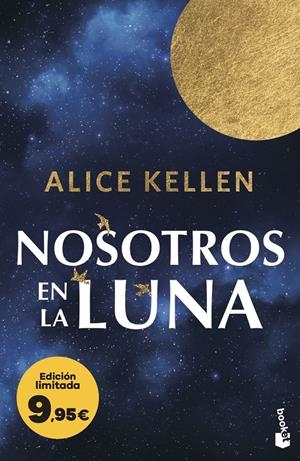 NOSOTROS EN LA LUNA | 9788408323532 | KELLEN, ALICE | Llibreria La Font de Mimir - Llibreria online Barcelona - Comprar llibres català i castellà