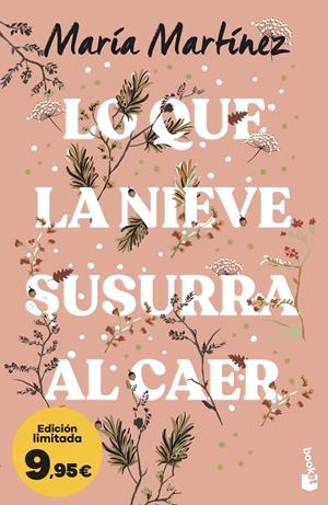 LO QUE LA NIEVE SUSURRA AL CAER | 9788408323570 | MARTÍNEZ, MARÍA | Llibreria La Font de Mimir - Llibreria online Barcelona - Comprar llibres català i castellà
