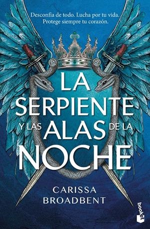 LA SERPIENTE Y LAS ALAS DE LA NOCHE | 9788408323587 | BROADBENT, CARISSA | Llibreria La Font de Mimir - Llibreria online Barcelona - Comprar llibres català i castellà