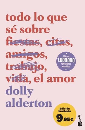 TODO LO QUE SÉ SOBRE EL AMOR | 9788408323808 | ALDERTON, DOLLY | Llibreria La Font de Mimir - Llibreria online Barcelona - Comprar llibres català i castellà