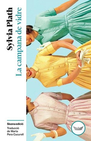 LA CAMPANA DE VIDRE | 9791387726522 | PLATH, SYLVIA | Llibreria La Font de Mimir - Llibreria online Barcelona - Comprar llibres català i castellà