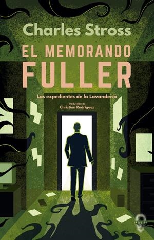 EL MEMORANDO FULLER | 9791399063431 | STROSS, CHARLES | Llibreria La Font de Mimir - Llibreria online Barcelona - Comprar llibres català i castellà