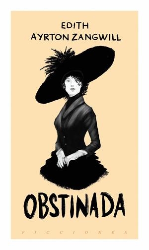 OBSTINADA | 9788419154576 | AYRTON ZANGWILL, EDITH | Llibreria La Font de Mimir - Llibreria online Barcelona - Comprar llibres català i castellà