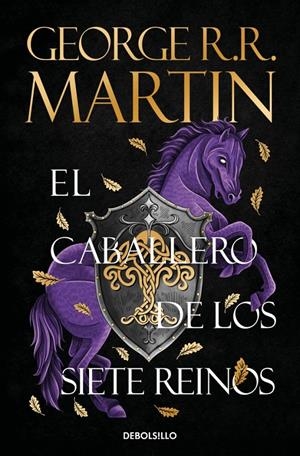 EL CABALLERO DE LOS SIETE REINOS (CANCIÓN DE HIELO Y FUEGO) | 9788466392679 | MARTIN, GEORGE R. R. | Llibreria La Font de Mimir - Llibreria online Barcelona - Comprar llibres català i castellà