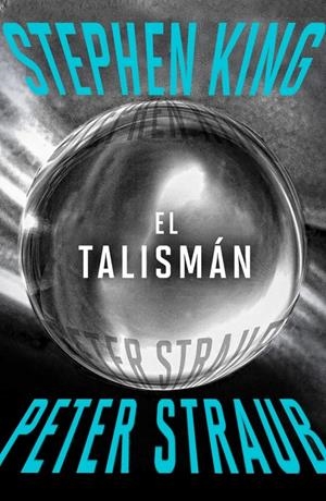 EL TALISMÁN | 9788401034541 | KING, STEPHEN/STRAUB, PETER | Llibreria La Font de Mimir - Llibreria online Barcelona - Comprar llibres català i castellà