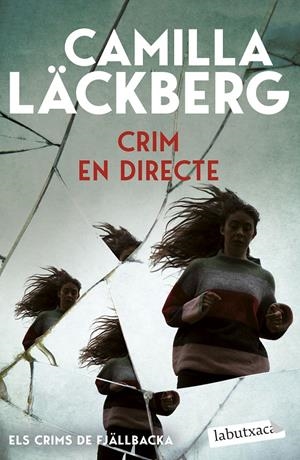 CRIM EN DIRECTE (ELS CRIMS DE FJÄLLBACKA) | 9791387802738 | LÄCKBERG, CAMILLA | Llibreria La Font de Mimir - Llibreria online Barcelona - Comprar llibres català i castellà