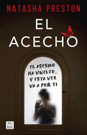 EL ACECHO | 9788408321347 | PRESTON, NATASHA | Llibreria La Font de Mimir - Llibreria online Barcelona - Comprar llibres català i castellà
