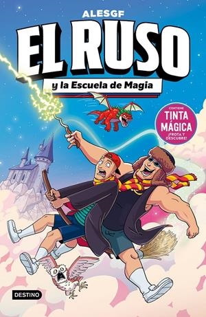 EL RUSO. EL RUSO 4 Y LA ESCUELA DE MAGIA | 9788408323167 | ALESGF | Llibreria La Font de Mimir - Llibreria online Barcelona - Comprar llibres català i castellà