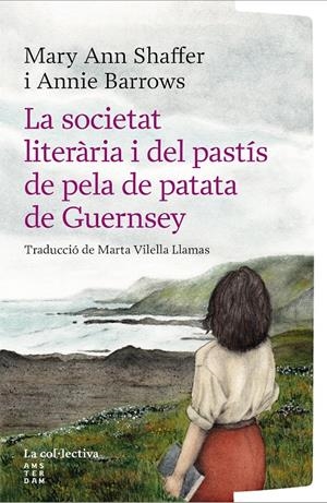 LA SOCIETAT LITERÀRIA I DEL PASTÍS DE PELA DE PATATA DE GUERNSEY | 9791387800222 | BARROWS, ANNIE/SHAFFER, MARY ANN | Llibreria La Font de Mimir - Llibreria online Barcelona - Comprar llibres català i castellà