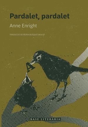 PARDALET, PARDALET | 9791387728496 | ENRIGHT, ANNE | Llibreria La Font de Mimir - Llibreria online Barcelona - Comprar llibres català i castellà