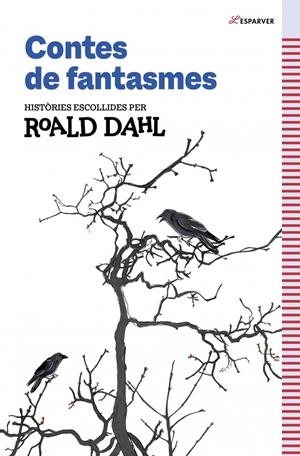 CONTES DE FANTASMES DE ROALD DAHL | 9791387949259 | DAHL, ROALD | Llibreria La Font de Mimir - Llibreria online Barcelona - Comprar llibres català i castellà