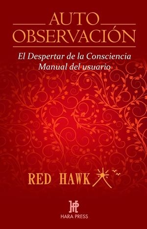 AUTO OBSERVACIÓN | 9780984043057 | HAWK, RED | Llibreria La Font de Mimir - Llibreria online Barcelona - Comprar llibres català i castellà