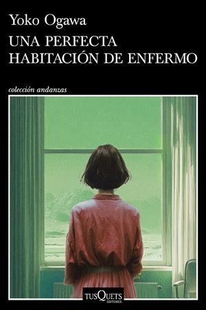 UNA PERFECTA HABITACIÓN DE ENFERMO | 9788411078207 | OGAWA, YOKO | Llibreria La Font de Mimir - Llibreria online Barcelona - Comprar llibres català i castellà