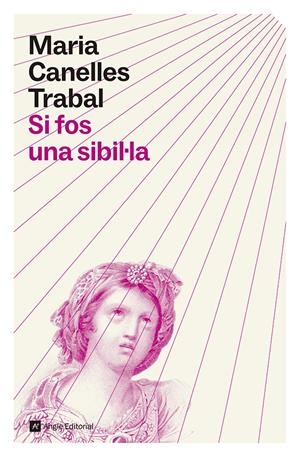 SI FOS UNA SIBIL·LA | 9791387853549 | CANELLES TRABAL, MARIA | Llibreria La Font de Mimir - Llibreria online Barcelona - Comprar llibres català i castellà