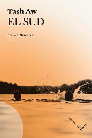 EL SUD | 9791399072174 | AW, TASH | Llibreria La Font de Mimir - Llibreria online Barcelona - Comprar llibres català i castellà