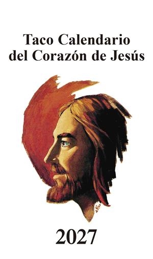 TACO CALENDARIO DEL CORAZÓN DE JESÚS - CLÁSICO - 2027 | 9788427150553 | GRUPO DE COMUNICACIÓN LOYOLA | Llibreria La Font de Mimir - Llibreria online Barcelona - Comprar llibres català i castellà