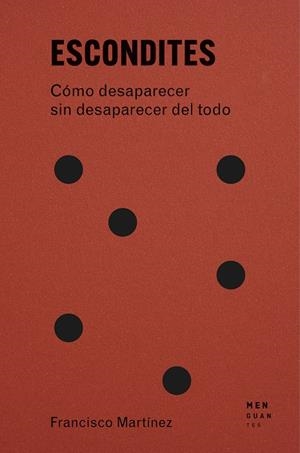 ESCONDITES | 9791399167740 | MARTÍNEZ, FRANCISCO | Llibreria La Font de Mimir - Llibreria online Barcelona - Comprar llibres català i castellà