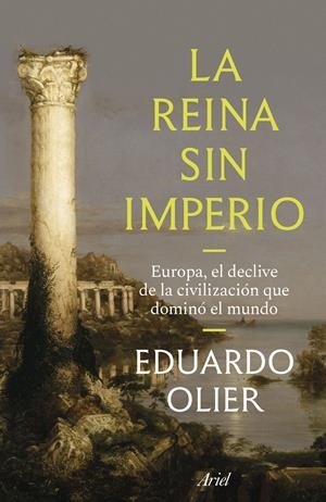 LA REINA SIN IMPERIO | 9788434440807 | OLIER, EDUARDO | Llibreria La Font de Mimir - Llibreria online Barcelona - Comprar llibres català i castellà