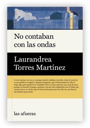 NO CONTABAN CON LAS ONDAS | 9791399183467 | TORRES MARTÍNEZ, LAURANDREA | Llibreria La Font de Mimir - Llibreria online Barcelona - Comprar llibres català i castellà