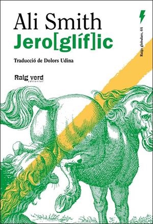 JERO[GLÍF]IC | 9788410487369 | SMITH, ALI | Llibreria La Font de Mimir - Llibreria online Barcelona - Comprar llibres català i castellà