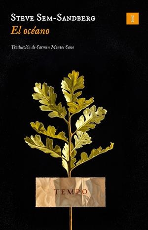EL OCÉANO | 9791387641740 | SEM-SANDBERG, STEVE | Llibreria La Font de Mimir - Llibreria online Barcelona - Comprar llibres català i castellà