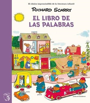EL LIBRO DE LAS PALABRAS | 9791388042379 | SCARRY, RICHARD | Llibreria La Font de Mimir - Llibreria online Barcelona - Comprar llibres català i castellà