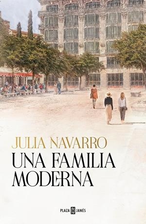 UNA FAMILIA MODERNA | 9788401033797 | NAVARRO, JULIA | Llibreria La Font de Mimir - Llibreria online Barcelona - Comprar llibres català i castellà