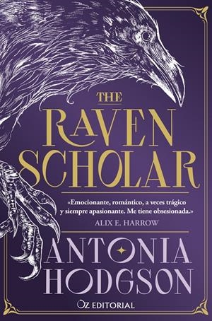 THE RAVEN SCHOLAR | 9788418431210 | HODGSON, ANTONIA | Llibreria La Font de Mimir - Llibreria online Barcelona - Comprar llibres català i castellà