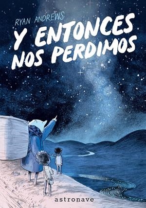 Y ENTONCES NOS PERDIMOS (EDICIÓN BOLSILLO) | 9788467985214 | ANDREWS, RYAN | Llibreria La Font de Mimir - Llibreria online Barcelona - Comprar llibres català i castellà