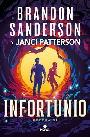 INFORTUNIO (TRILOGÍA DE LA BRECHA 1) | 9788410466180 | SANDERSON, BRANDON/PATTERSON, JANCI | Llibreria La Font de Mimir - Llibreria online Barcelona - Comprar llibres català i castellà