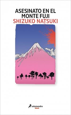 ASESINATO EN EL MONTE FUJI | 9791387640668 | NATSUKI, SHIZUKO | Llibreria La Font de Mimir - Llibreria online Barcelona - Comprar llibres català i castellà