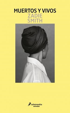 MUERTOS Y VIVOS | 9791387640453 | SMITH, ZADIE | Llibreria La Font de Mimir - Llibreria online Barcelona - Comprar llibres català i castellà