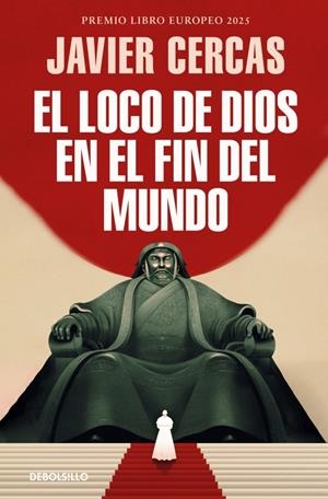 EL LOCO DE DIOS EN EL FIN DEL MUNDO | 9788466391382 | CERCAS, JAVIER | Llibreria La Font de Mimir - Llibreria online Barcelona - Comprar llibres català i castellà