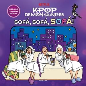 KPOP DEMON HUNTERS - ¡SOFÁ, SOFÁ, SOFÁ! | 9791388222313 | NETFLIX | Llibreria La Font de Mimir - Llibreria online Barcelona - Comprar llibres català i castellà