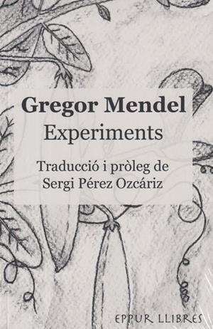 EXPERIMENTS | 9791399123913 | MENDEL, GREGOR | Llibreria La Font de Mimir - Llibreria online Barcelona - Comprar llibres català i castellà