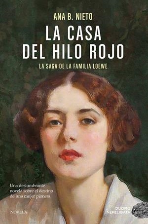 LA CASA DEL HILO ROJO | 9788410346864 | NIETO, ANA B. | Llibreria La Font de Mimir - Llibreria online Barcelona - Comprar llibres català i castellà