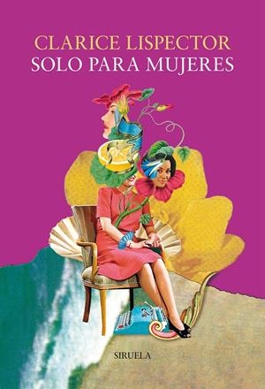 SOLO PARA MUJERES | 9791388032790 | LISPECTOR, CLARICE | Llibreria La Font de Mimir - Llibreria online Barcelona - Comprar llibres català i castellà