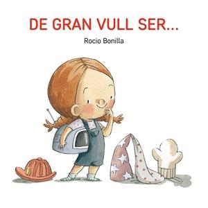 DE GRAN VULL SER... | 9791387614577 | Llibreria La Font de Mimir - Llibreria online Barcelona - Comprar llibres català i castellà