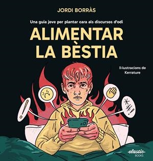 ALIMENTAR LA BÈSTIA | 9791387986001 | BORRÀS ABELLÓ, JORDI | Llibreria La Font de Mimir - Llibreria online Barcelona - Comprar llibres català i castellà