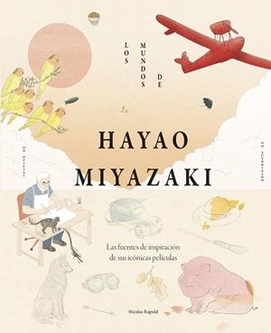 LOS MUNDOS DE HAYAO MIYAZAKI | 9791387761509 | RAPOLD, NICOLAS | Llibreria La Font de Mimir - Llibreria online Barcelona - Comprar llibres català i castellà