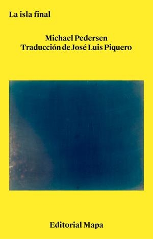 LA ISLA FINAL | 9791399211313 | PEDERSEN, MICHAEL | Llibreria La Font de Mimir - Llibreria online Barcelona - Comprar llibres català i castellà