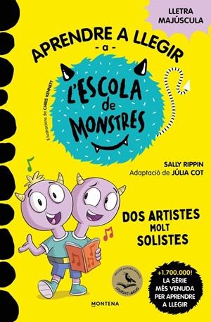 APRENDRE A LLEGIR A L'ESCOLA DE MONSTRES 24 - DOS ARTISTES MOLT SOLISTES | 9791387724191 | RIPPIN, SALLY | Llibreria La Font de Mimir - Llibreria online Barcelona - Comprar llibres català i castellà